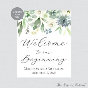 Printable Welcome to Our Beginning Sign - Succulent Wedding Welcome Sign - Watercolor Succulent Personalized Wedding to Our Beginning 0023