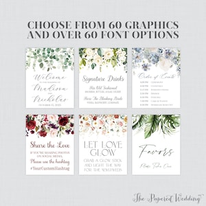May include: A set of six printable wedding signs with watercolor floral designs. The signs include welcome, signature drinks, order of events, share the love, let love glow, and favors. The text on the signs is in a modern calligraphy font.