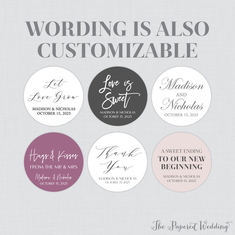 Printable OR Printed Wedding Stickers with Custom Fonts and Colors Personalized Wedding Favor TagsStickers 0032 Circle Wedding Labels