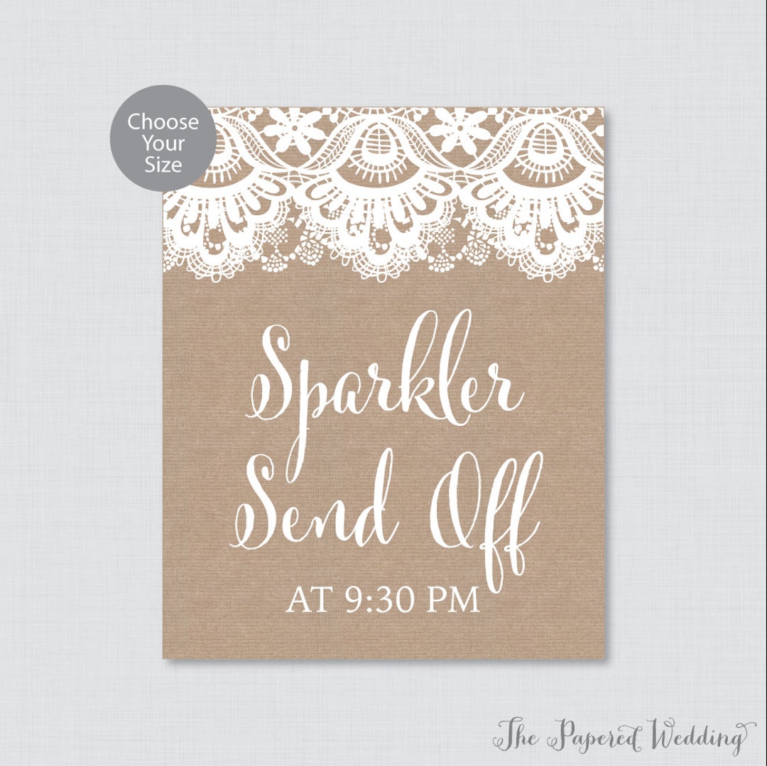 Send Off Sticker Printable Sparkler Send off Sign - Rustic Burlap and Lace Wedding ...