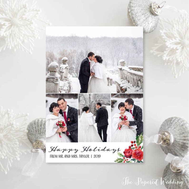 May include: A holiday card featuring a collage of wedding photos in a snowy outdoor setting. The card includes the text "Happy Holidays" and "From Mr. and Mrs. Taylor | 2019" with a floral design. Decorative silver ornaments and snowflakes surround the card.