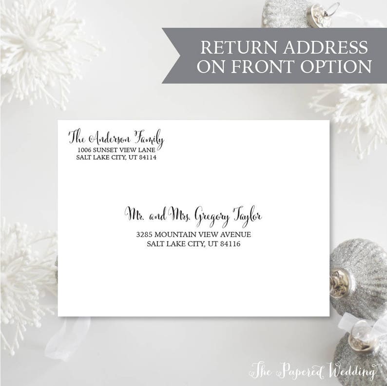 May include: A white envelope with black calligraphy text. The text includes a family name and address, and the names and address of Mr. and Mrs. Gregory Taylor. The top of the envelope has a gray banner that reads "RETURN ADDRESS ON FRONT OPTION".