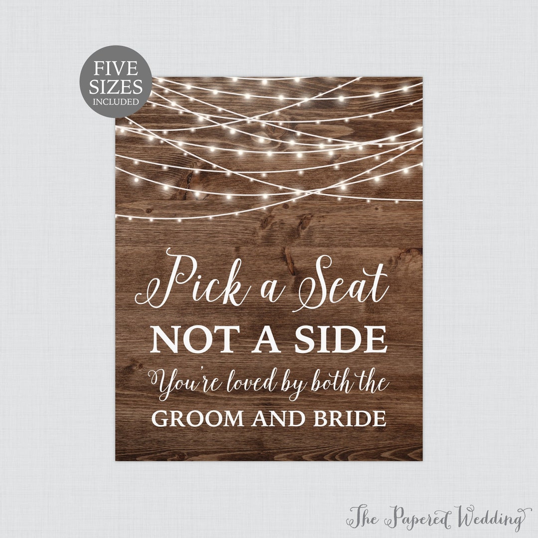 Printable Rustic Pick a Seat Not a Side Sign - Wood and String Lights ...
