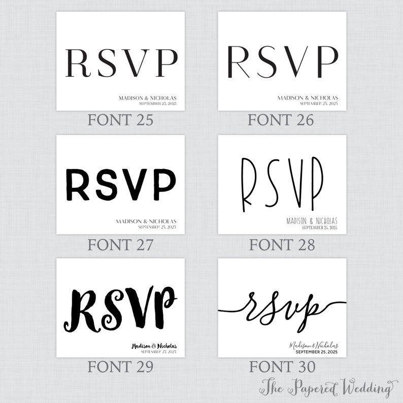 May include: A visual guide to different fonts for RSVP cards. The image shows ten different font styles for the word "RSVP" with the font number below each example. The text "Madison & Nicholas" and the date "September 25, 2025" are included in each example.