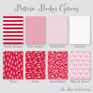 May include: A display of eight patterned designs, each in a rectangular format. The patterns include thick and thin red stripes, red polka dots, a red lattice, red trees, holly, snowflakes, and pine and acorn designs. Text at the top reads "Pattern Backer Options."