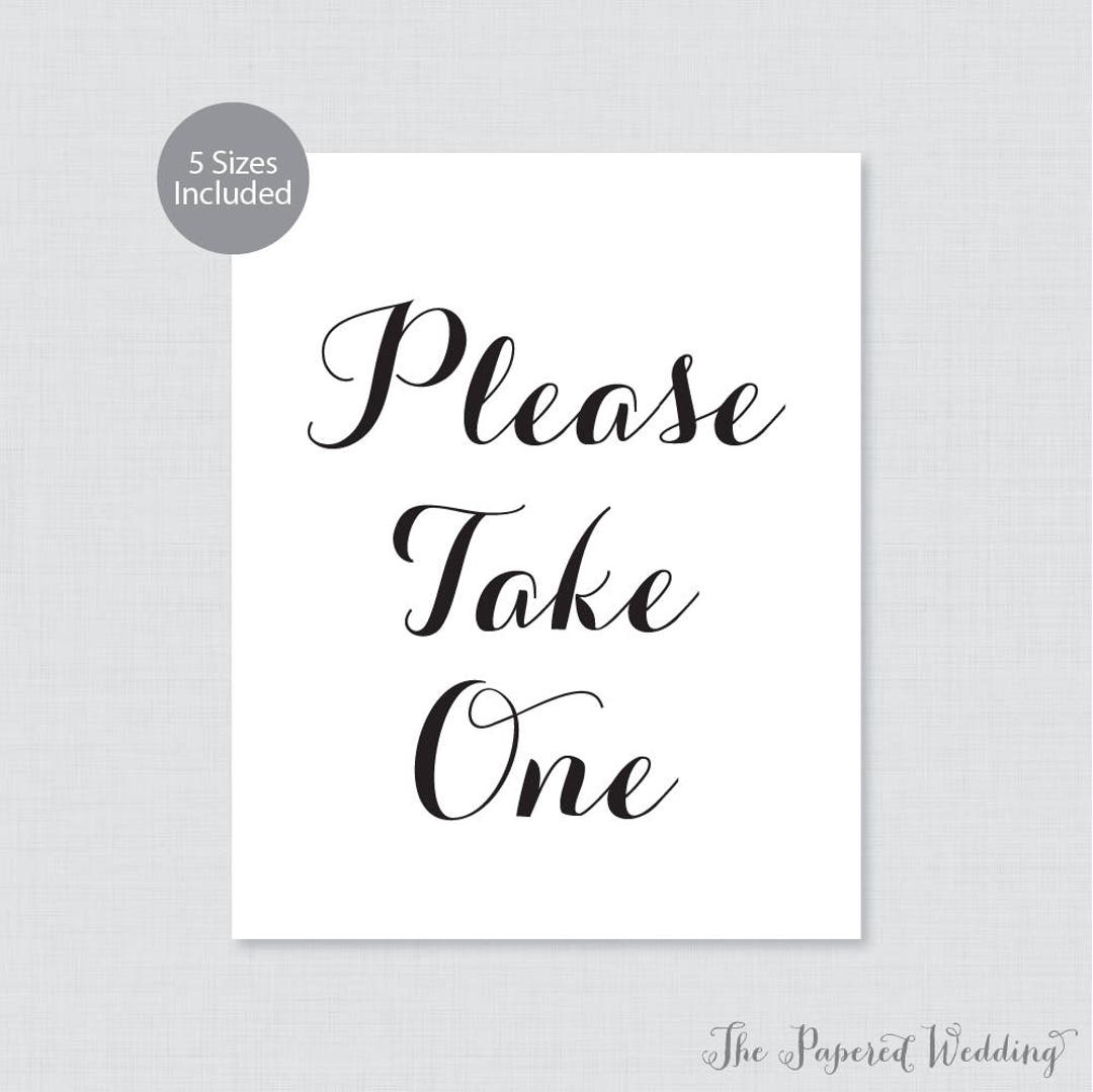 printable-please-take-one-sign-black-and-white-wedding-sign-simple-calligraphy-please-take-one