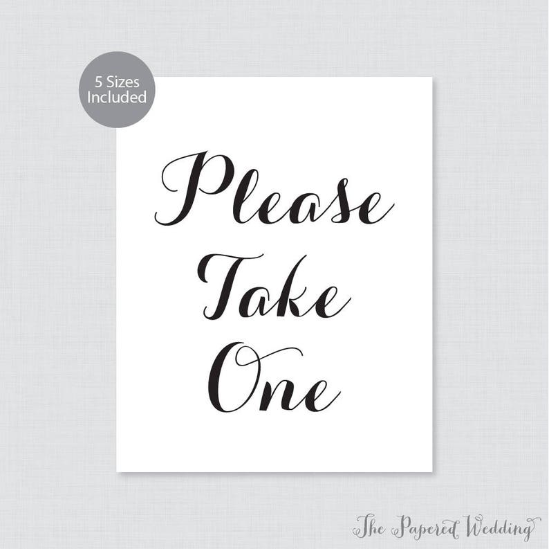 Printable Please Take One Sign Black and White Wedding Sign Etsy