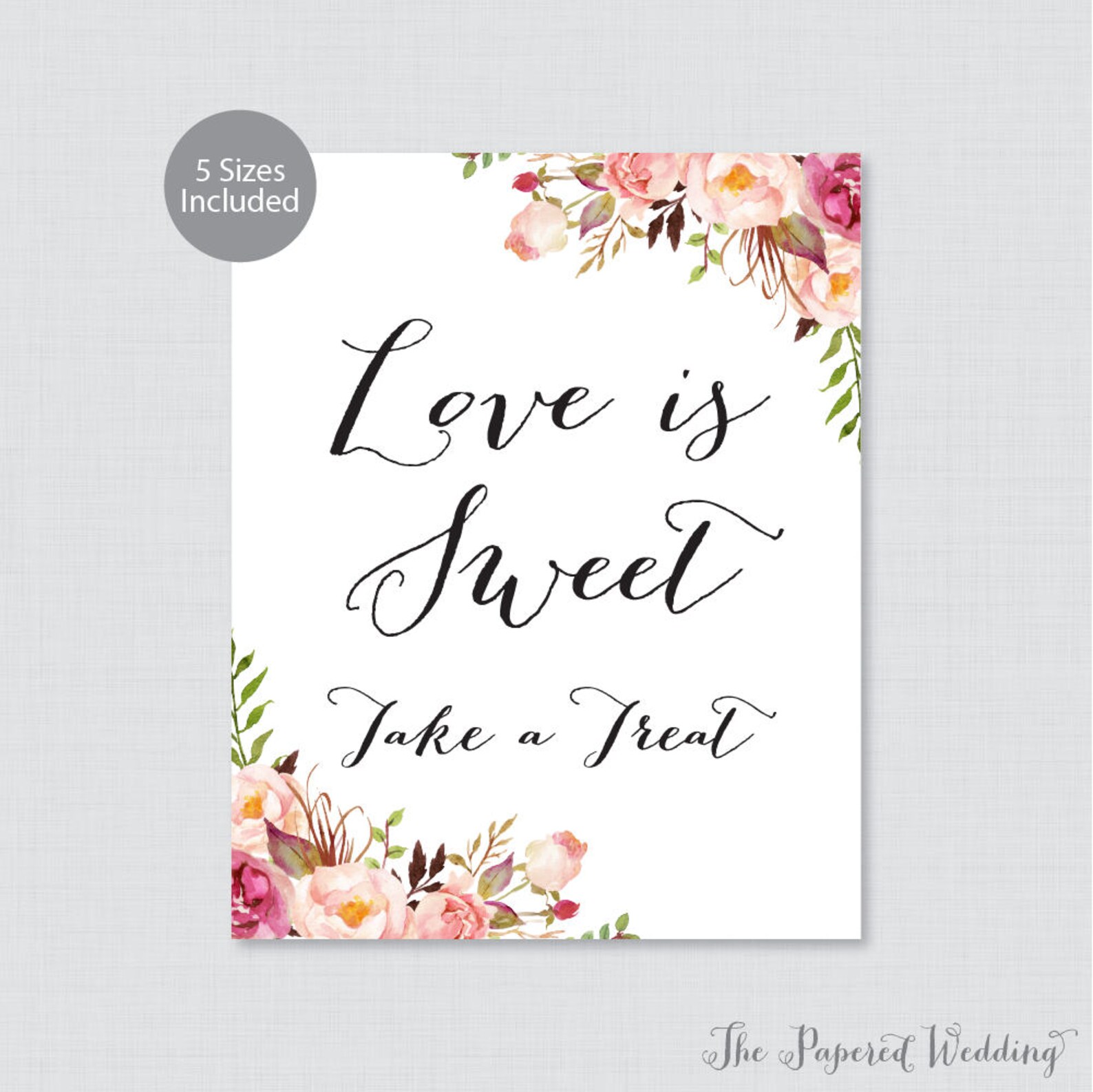 Printable Love is Sweet Sign Pink Floral Wedding Favors Sign | Etsy