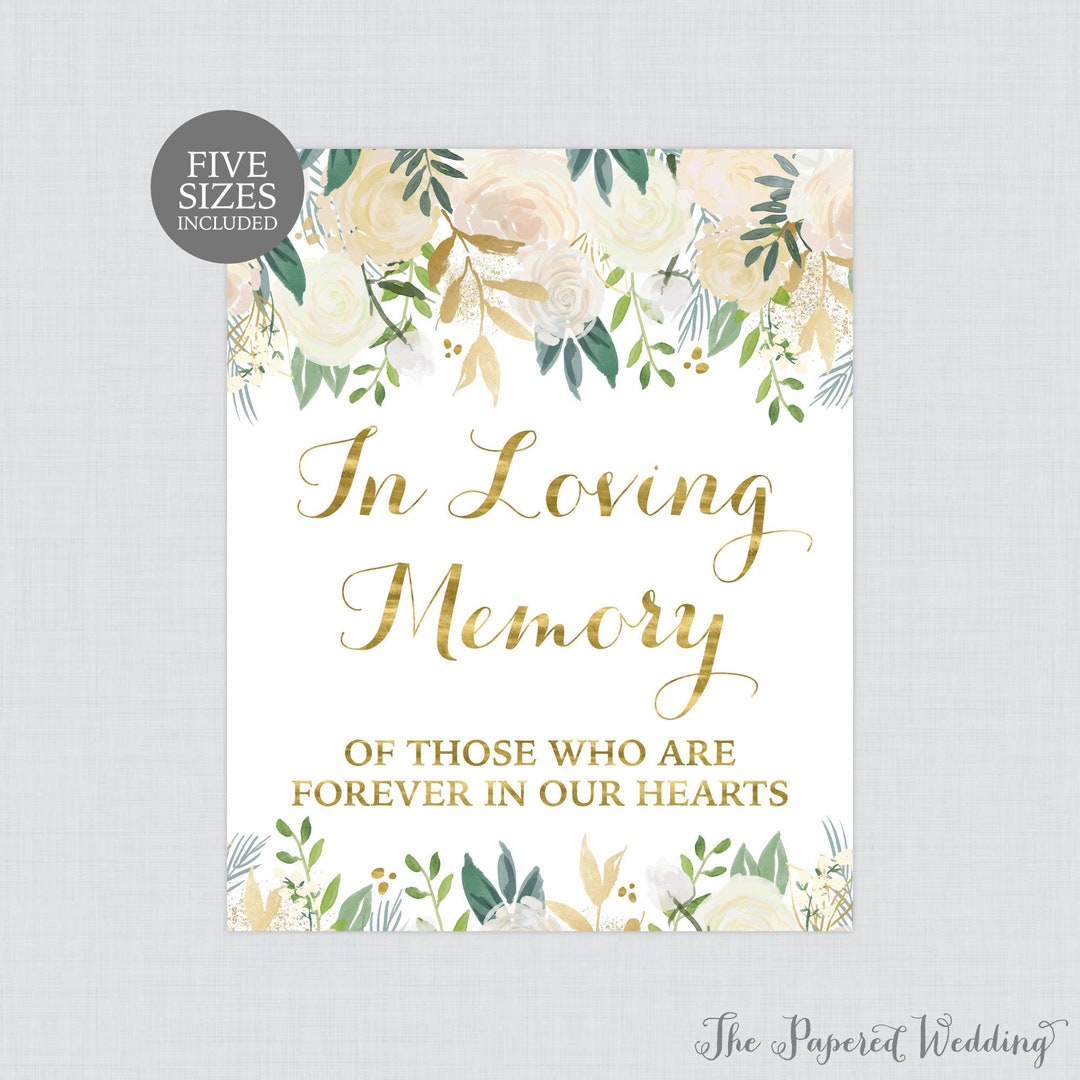 Printable Wedding in Loving Memory of Sign Gold and White Floral ...