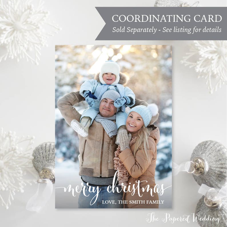 May include: A Christmas card featuring a family in winter attire. The card has the text "merry christmas" in cursive, with "LOVE, THE SMITH FAMILY" below. The top of the card reads "COORDINATING CARD Sold Separately - See listing for details".
