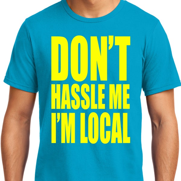 PubliciTeeZ Big and Tall King Size What About Bob Movie Don't Hassle Me I'm Local T-Shirt