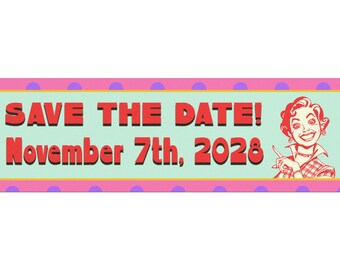 Retro Save The Date Magnet: 2028 Election, Pink & Teal Vinyl