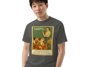 Tariffs Political T-Shirt, Retro Classroom Satire Tee, Vintage Schoolbook Political Shirt, Trade War Humor, Garment Dyed Unisex Tee