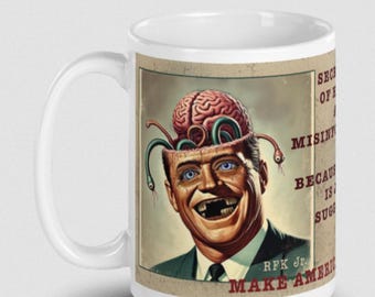 Anti-RFK Jr. Satire Mug: Secretary of Health & Misinformation