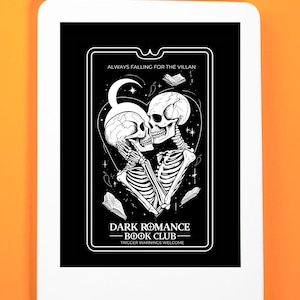 May include: A black and white illustration of two skeletons kissing inside a heart shape. The text "ALWAYS FALLING FOR THE VILLAN" is at the top of the image. The text "DARK ROMANCE BOOK CLUB" is in the center of the image. The text "TRIGGER WARNINGS WELCOME" is at the bottom of the image.