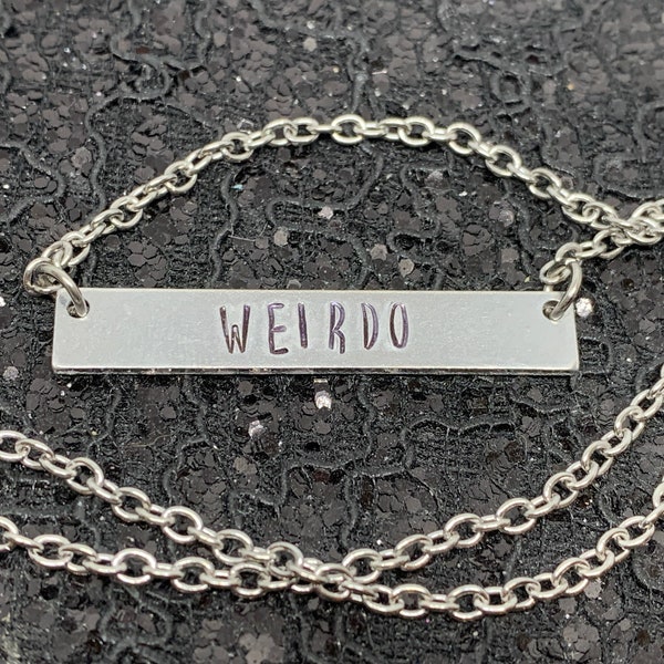Weirdo Necklace Hand Stamped Metal Jewelry