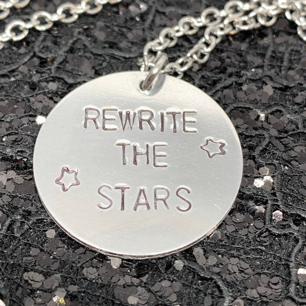 The Greatest Showman Necklace Rewrite The Stars Hand Stamped Metal Jewelry