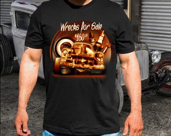 Wrecks for sale t-shirt