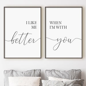 I Like Me Better When I&#39;m With You Print Set, Set Of 2 Prints, Romantic Wall Art, Minimalist Digital Instant Download Printable Wall Art