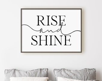 Printable Wall Art, Rise and Shine Quote, Home Decor, Instant Download ...