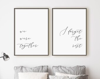 We Were Together I Forget The Rest Print, Set Of 2 Prints, Romantic Wall Art, Minimalist Digital Instant Download Printable Wall Art