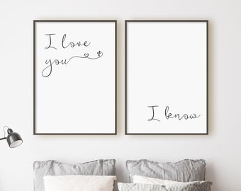 I Love You I Know Print Set, Set Of 2 Prints, Master Bedroom Wall Art, Romantic Wall Art, Digital Instant Download Printable Wall Art