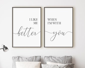 I Like Me Better When I'm With You Print Set, Set Of 2 Prints, Romantic Wall Art, Minimalist Digital Instant Download Printable Wall Art