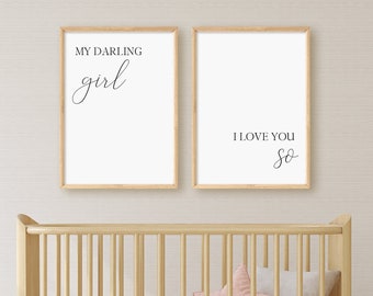 My Darling Girl I Love You So Print Set, Set Of 2 Prints, Minimalist Digital Instant Download Printable Wall Art