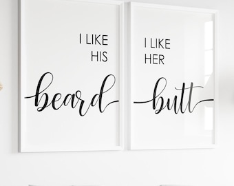 I Like His Beard I Like Her Butt Print Set, Set Of 2 Prints, Couple Bedroom Wall Art, Minimalist Digital Instant Download Printable Wall Art