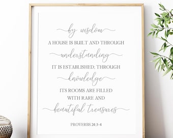 By Wisdom A House Is Built Printable, Proverbs 24:3-4, Bible Verse Wall Art, Christian Digital Instant Download Printable Wall Art