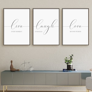 Live Laugh Love Print Set, Set Of 3 Prints, Live Every Moment, Laugh Everyday, Love Beyond Words, Instant Download Printable Wall Art
