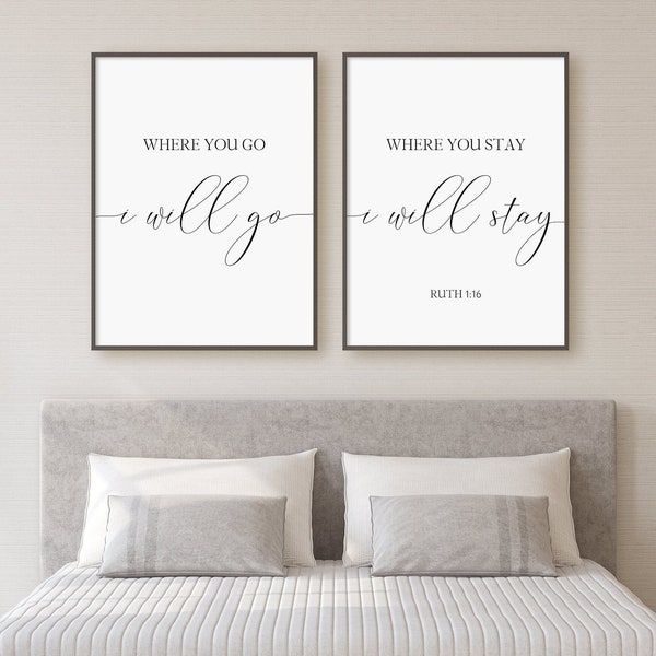 Where You Go I Will Go, Where You Stay I Will Stay Print Set, Set Of 2 Prints, Ruth 1 16, Digital Instant Download Printable Wall Art