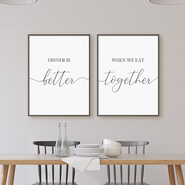 Dinner Is Better When We Eat Together Print Set, Set Of 2 Prints, Minimalist Digital Instant Download Printable Wall Art