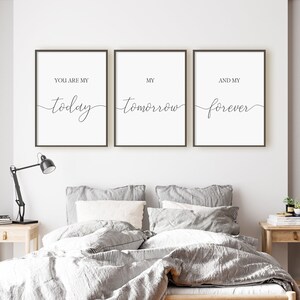 You Are My Today My Tomorrow And My Forever Print Set, Set Of 3 Prints, Romantic Master Bedroom Instant Download Digital Printable Wall Art