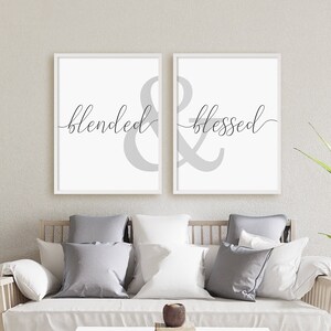 Blended And Blessed Print Set, Set Of 2 Prints, Blended Family Wall Art, Above Couch Minimalist Digital Instant Download Printable Wall Art