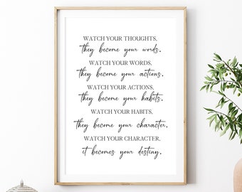 Watch Your Thoughts They Become Words Printable, It Becomes Your Destiny, Lao Tzu Quote, Digital Instant Download Printable Wall Art