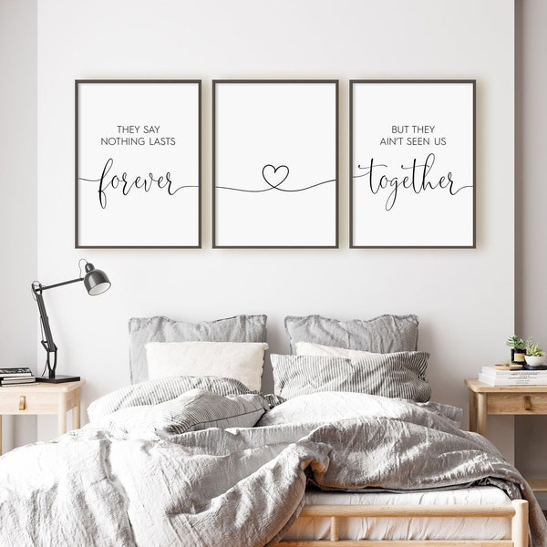 They Say Nothing Lasts Forever But They Ain't Seen Us Together Print, Set Of 3 Prints, Heart Line Print, Instant Download Printable Wall Art