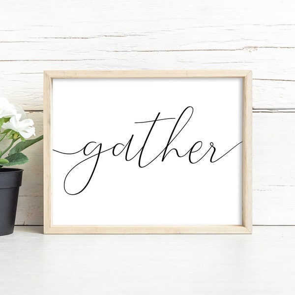 Gather Print, Thanksgiving Wall Art, Dining Room Wall Art, Gather Printable Sign, Digital Instant Download Printable Horizontal Wall Art