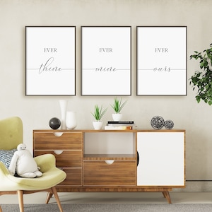 Ever Thine, Ever Mine, Ever Ours Print Set, Set Of 3 Prints, Romantic Wall Art, Minimalist Digital Instant Download Printable Wall Art