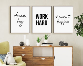 Dream Big, Work Hard, Make It Happen Print Set, Set Of 3 Prints, Office Wall Art, Minimalist Digital Instant Download Printable Wall Art