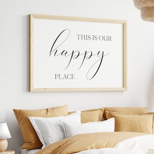 This Is Our Happy Place Print, Couple Bedroom Wall Art, Above Bed Printable Sign, Horizontal Instant Download Digital Printable Wall Art