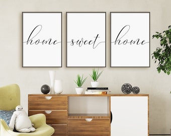 Home Sweet Home Print Set, Set Of 3 Prints, Quote About Home, Above Couch Wall Art, Minimalist Instant Download Printable Wall Art