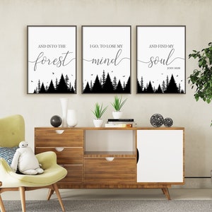 And Into The Forest I Go, To Lose My Mind And Find My Soul Druckset, John Muir Zitat, Set von 3 Drucken, sofortiger Download druckbare Wandkunst