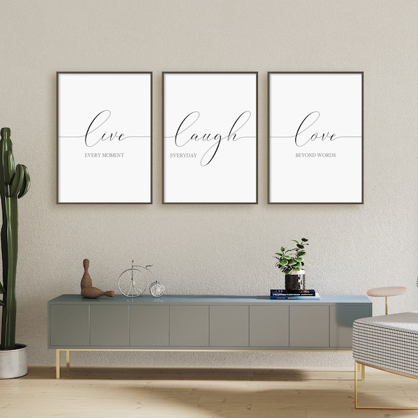 Live Laugh Love Print Set, Set Of 3 Prints, Live Every Moment, Laugh Everyday, Love Beyond Words, Instant Download Printable Wall Art