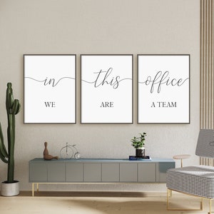 In This Office We Are A Team Print Set, Set Of 3 Prints, Digital Instant Download Printable Wall Art