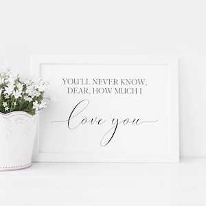 Du wirst nie Lieber wissen, wie viel ich dich liebe Druck, Kinderzimmer Wandkunst, sofortiger digitaler Download druckbare horizontale Wandkunst