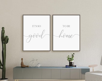 Juego de láminas "Es tan bueno estar en casa", juego de 2 láminas, decoración de pared para la entrada, cita sobre el hogar, arte de pared imprimible de descarga digital instantánea