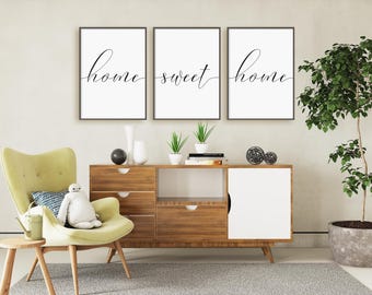 Home Sweet Home Print Set, Set Of 3 Prints, Quote About Home, Above Couch Wall Art, Minimalist Instant Download Printable Wall Art