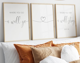 Where You Go I Will Go Where You Stay I Will Stay Print Set, Ruth 1:16, Set Of 3 Prints, Heart Line Print, Instant Download Printable Art