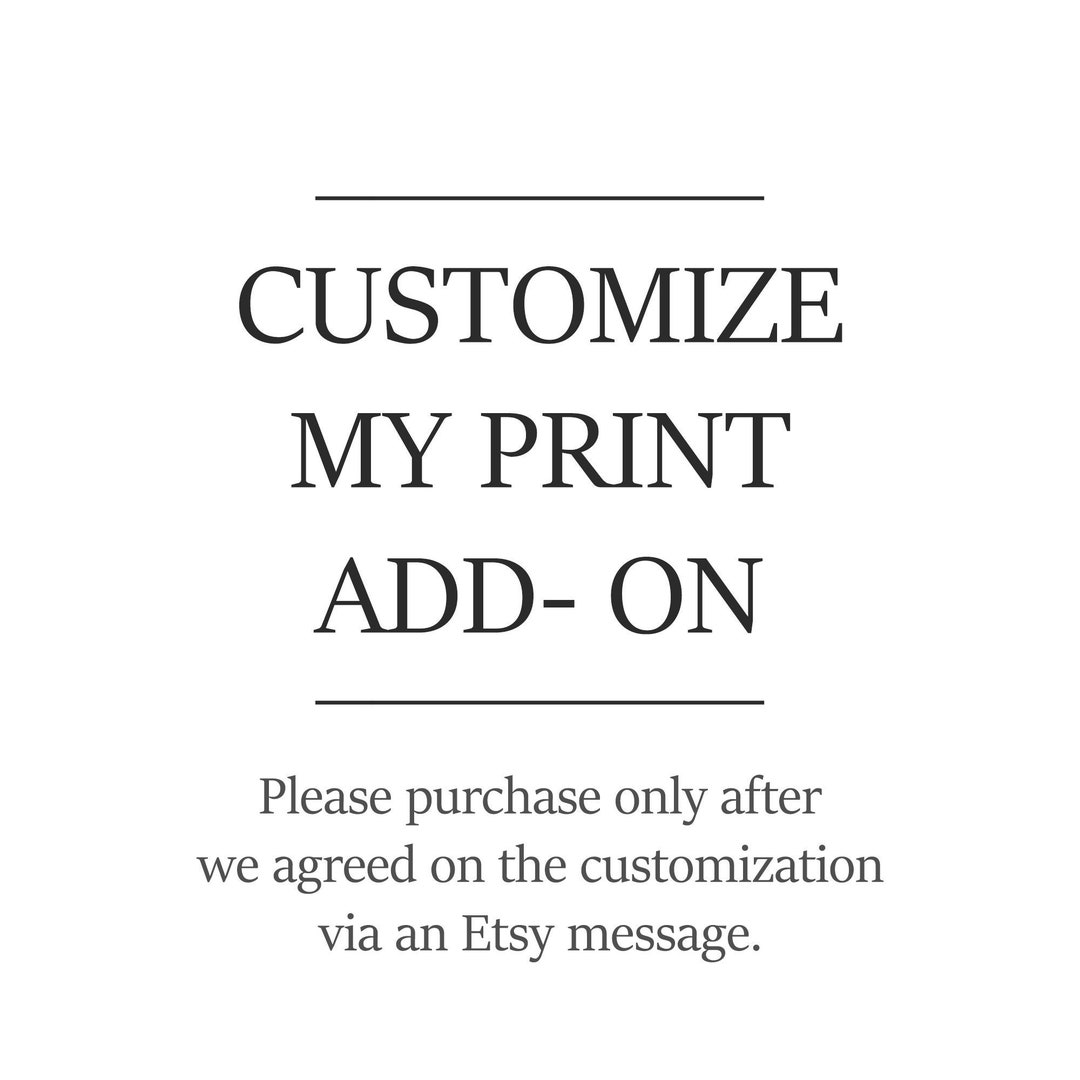 Customize My Print Add On, Customization Add On - Etsy